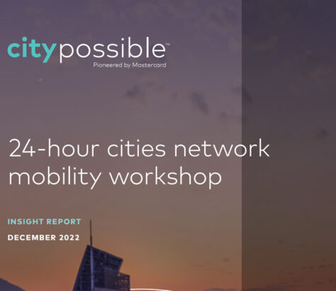 24-Hour Cities Network Mobility Workshop Insight Report